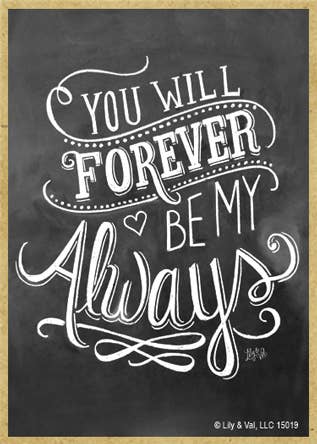Magnet-You Will Forever Be My Always