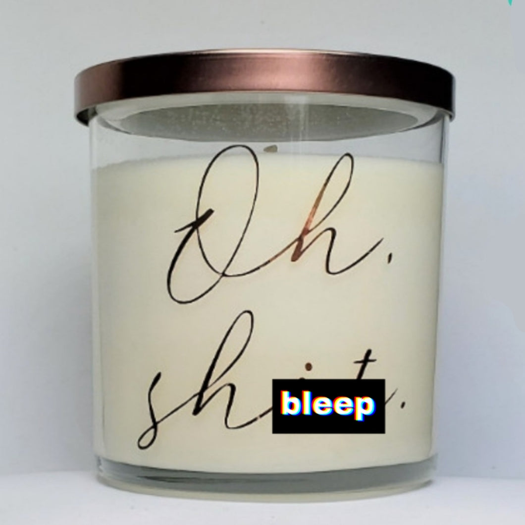 Candle-8.5oz-Oh Shit*