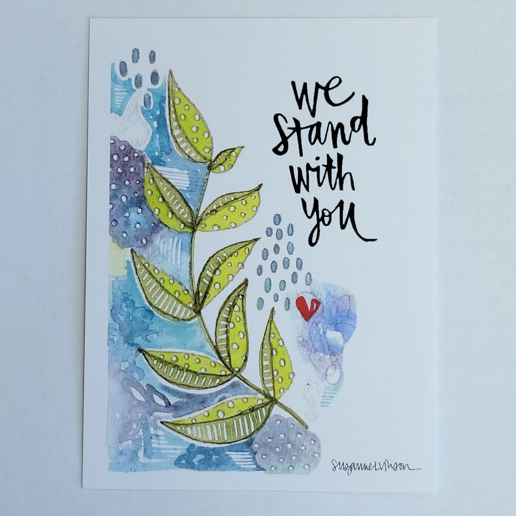 Wisdom Sharing Cards-We Stand With You-Set of 5